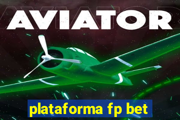 plataforma fp bet